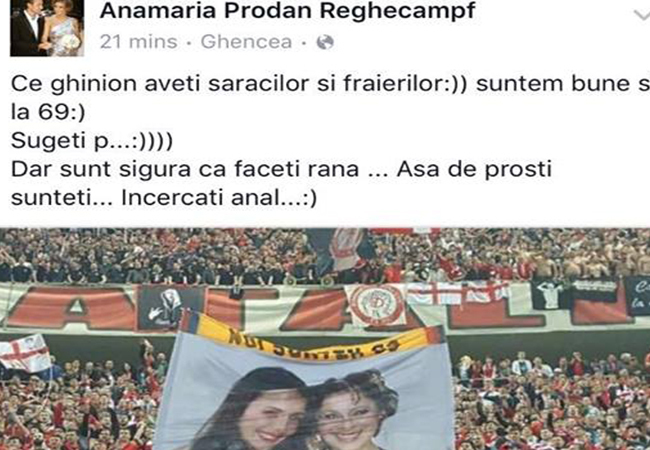 Fanii dinamovişti au arătat un banner cu Anamaria Prodan şi Teodora Stoica.