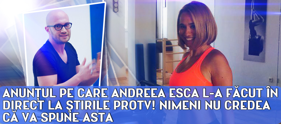 Anuntul Pe Care Andreea Esca L A Facut In Direct La Stirile Protv