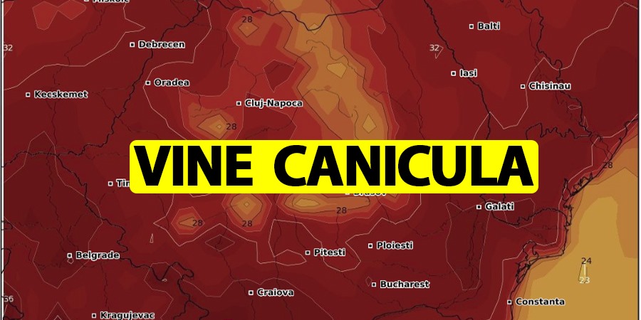 E oficial Vine canicula în România Meteorologii anunță un val de aer