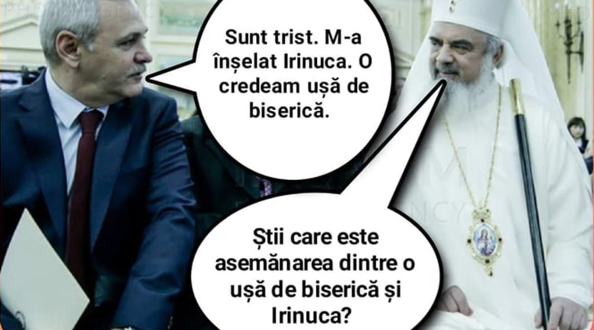 BANC | Discuție între Liviu Dragnea și Patriarhul Daniel: „Care e asemănarea dintre o ușă de biserică și Irinuca?”