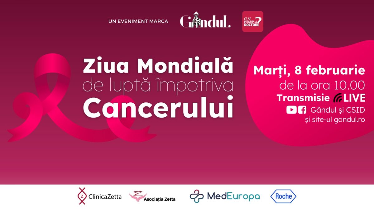 Conferința ”Ziua Mondială de luptă împotriva cancerului” în direct din studioul GÂNDUL LIVE, 8 februarie de la ora 10.00