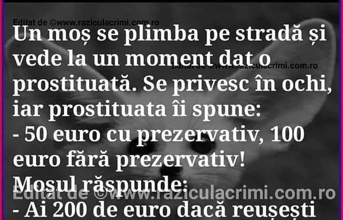 BANC | Un moș se plimbă pe stradă și vede o prostituată: „50 de euro cu..”