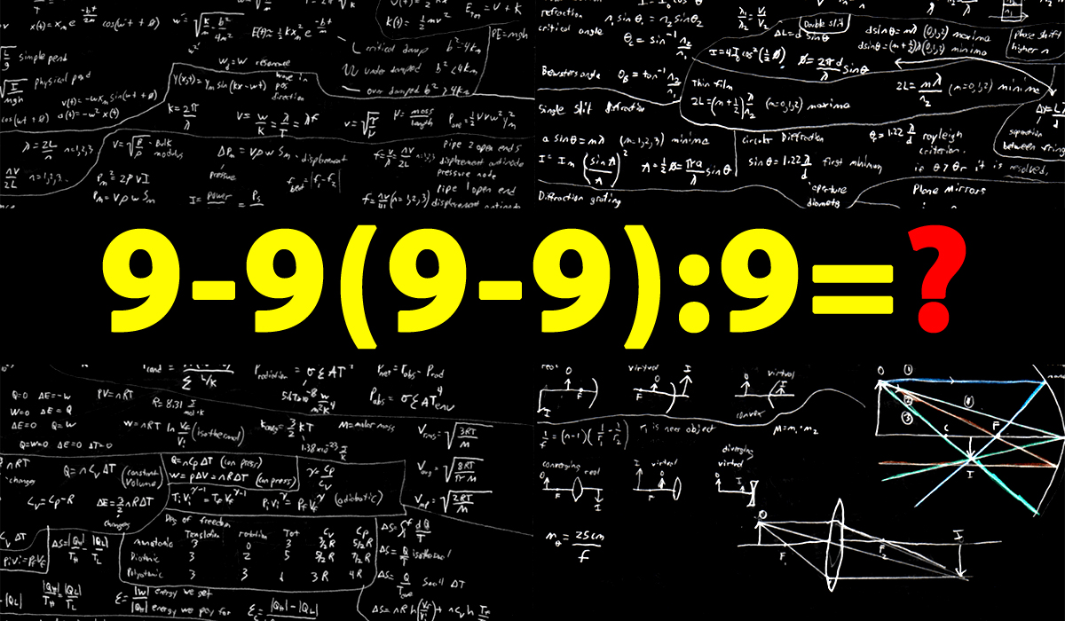 Testul de inteligență la care 90% greșesc | Cât face 9-9(9-9):9?