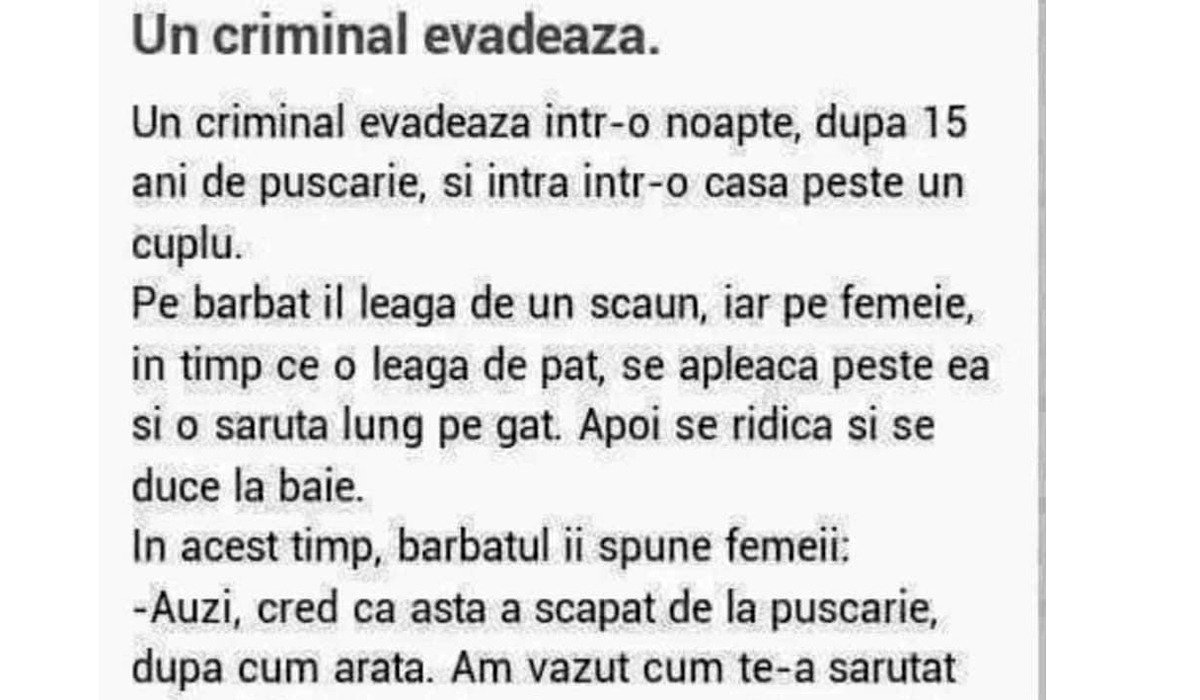 BANC | Un criminal evadează într-o noapte, după 15 ani de pușcărie, și intră în casă peste un cuplu