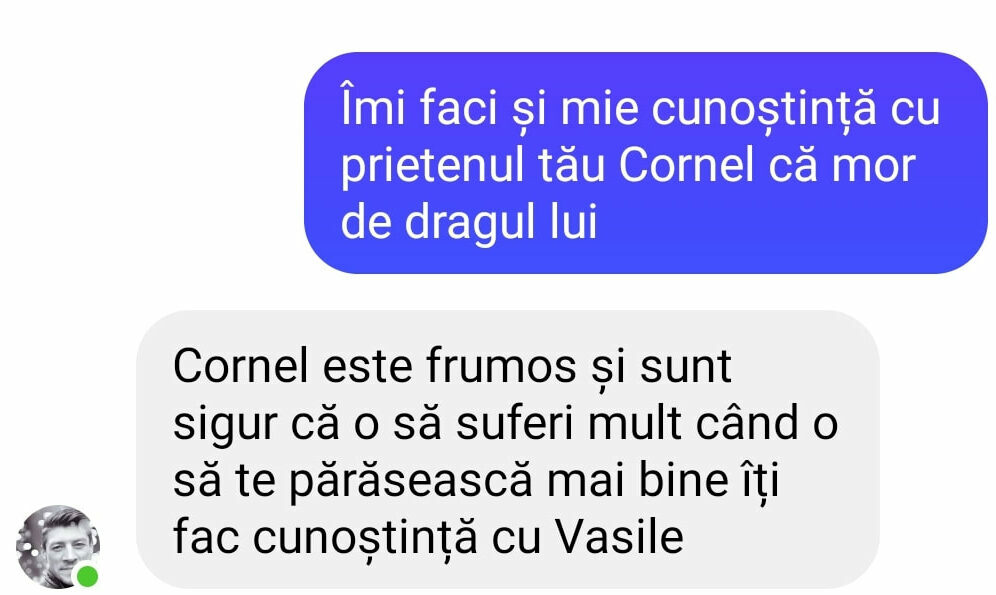 BANC| „Îmi faci și mie cunoștința cu prietenul tău Cornel că mor de dragul lui”