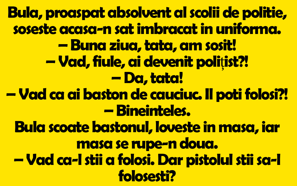 BANC | Bulă, proaspăt absolvent al şcolii de poliţie, soseşte acasă-n sat îmbrăcat în uniformă