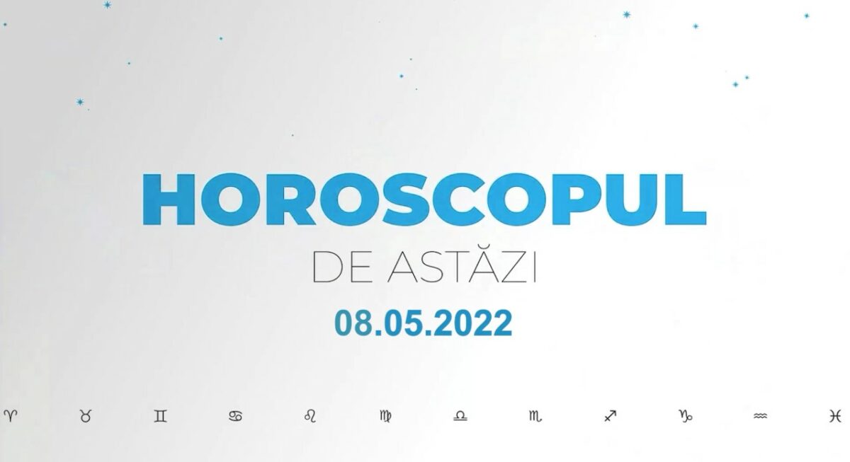 Horoscop zilnic 8 mai 2022. Leii își impun voința cu curaj