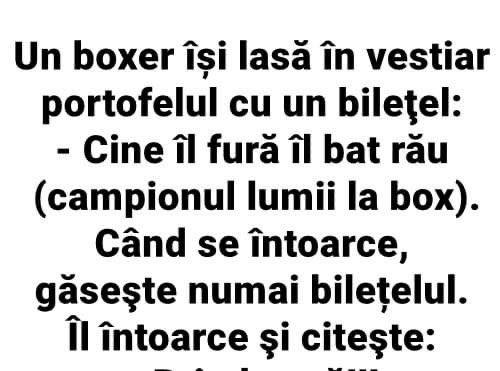 BANC. Un boxer își lasă în vestiar portofelul cu un bilețel: ”Cine îl fura, îl bat rău ! Când se întoarce, găsește numai bilețelul