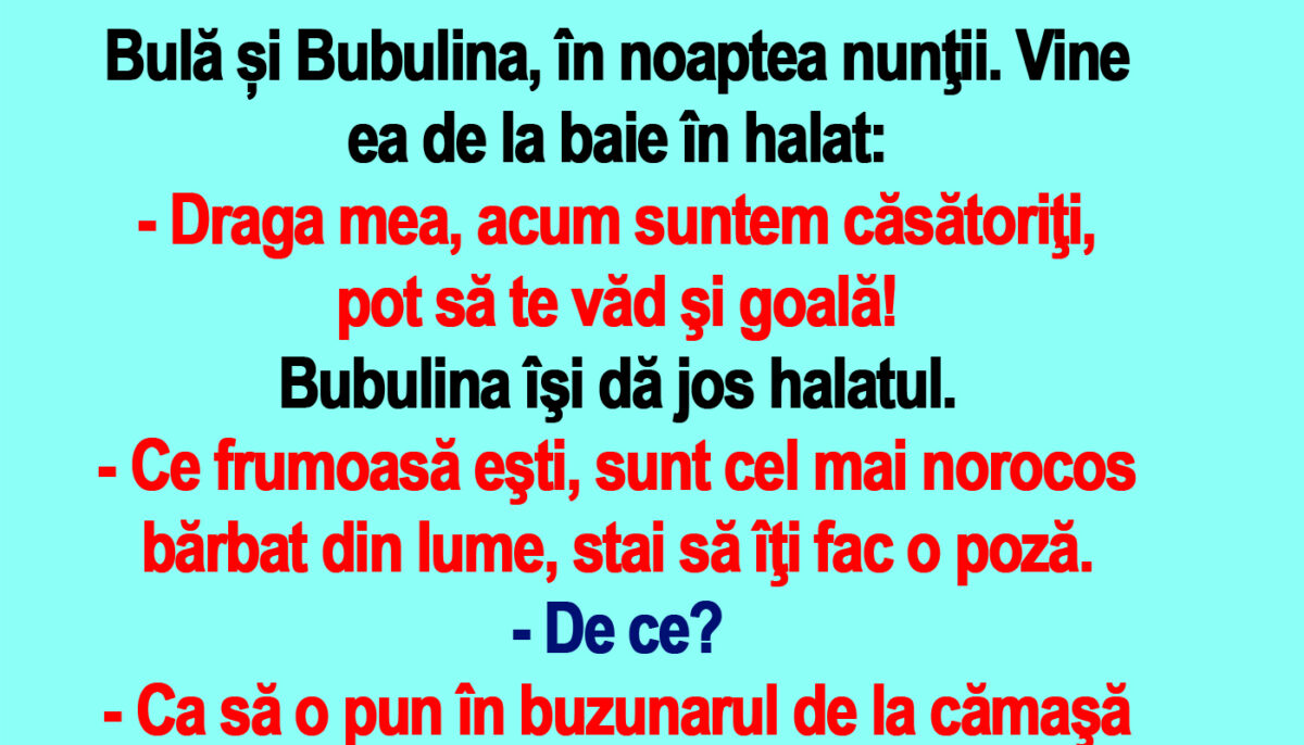 BANC | Bulă și Bubulina, în noaptea nunţii: „Acum suntem căsătoriți, pot să te văd și goală!”