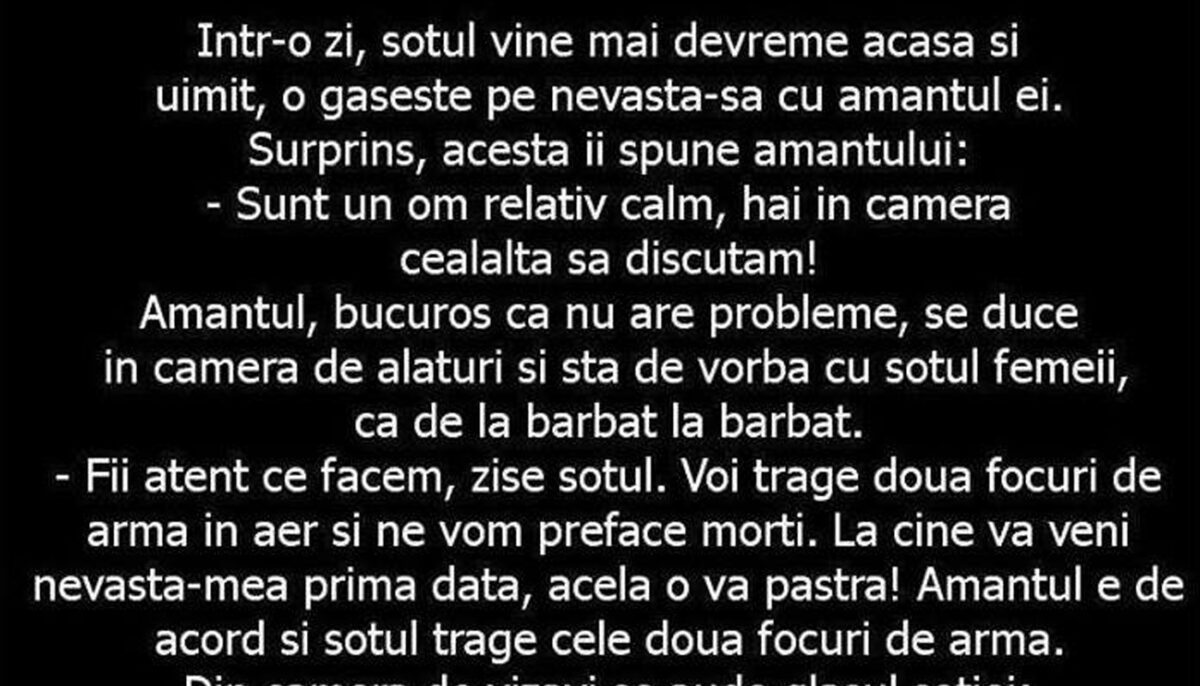 BANCUL ZILEI | Într-o zi, soțul vine mai devreme acasă și o găsește pe nevastă-sa cu amantul ei