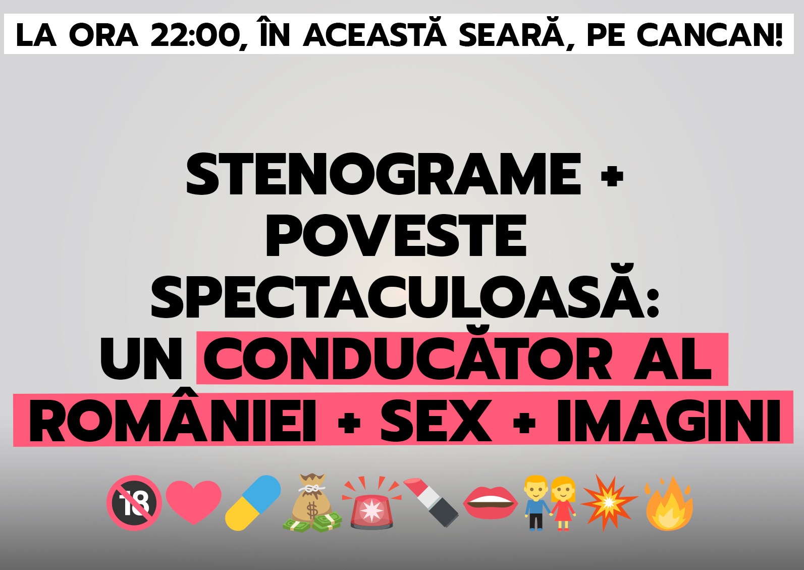 La Ora 2200 în Această Seară Pe Cancanro Stenograme Poveste Spectaculoase Un Conducător 