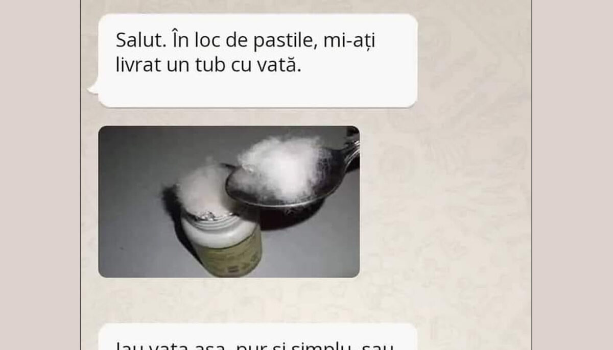 BANCUL ZILEI | „În loc de pastile, mi-ați livrat un tub cu vată”