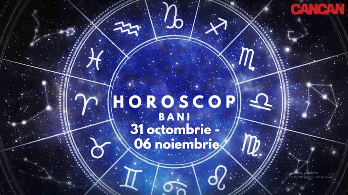 Horoscop săptămânal bani și finanțe: 31 octombrie – 6 noiembrie 2022. Zodia care va avea cheltuieli neprevăzute