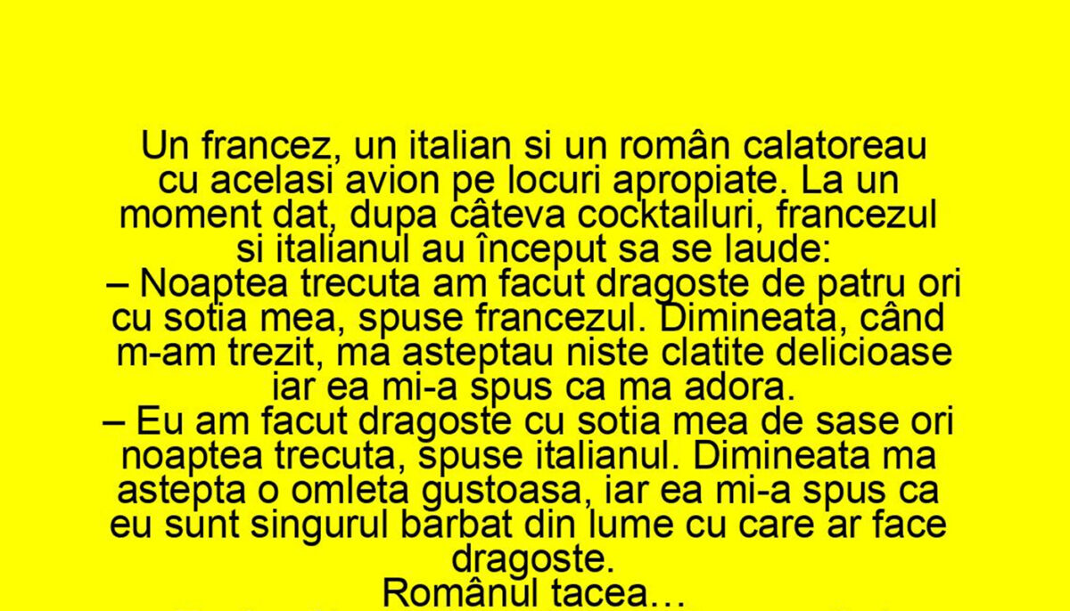 BANCUL ZILEI | Un francez, un italian și un român călătoreau cu avionul