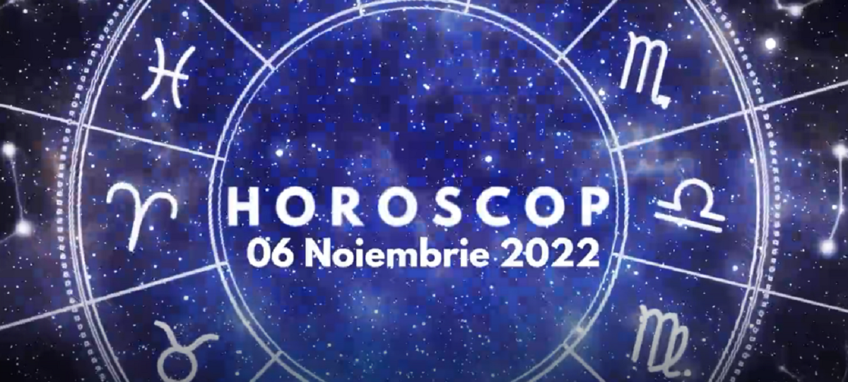 Horoscop 6 noiembrie 2022. Lista nativilor care vor avea parte de schimbări majore