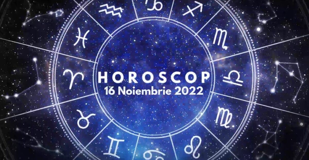 Horoscop 16 noiembrie 2022. Cine sunt nativii avantajați în plan profesional și relațional