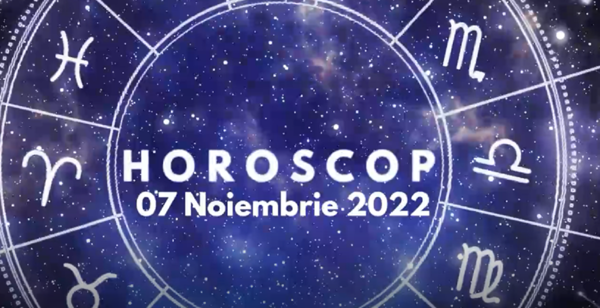 Horoscop 7 noiembrie 2022. Vești importante la început de săptămână. Lista nativilor avantajați pe plan profesional