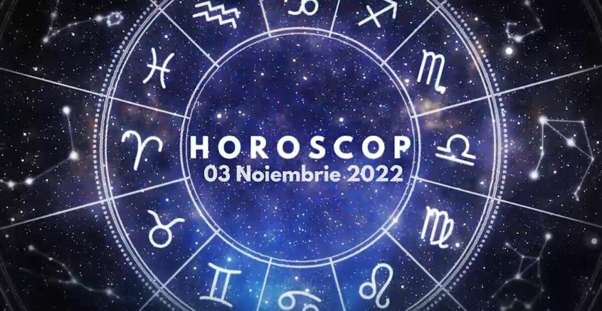 Horoscop 3 noiembrie 2022. Cine sunt nativii avantajați în planul financiar