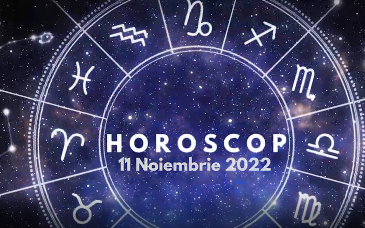 Horoscop 11 noiembrie 2022. Nativii care vor face schimbări majore