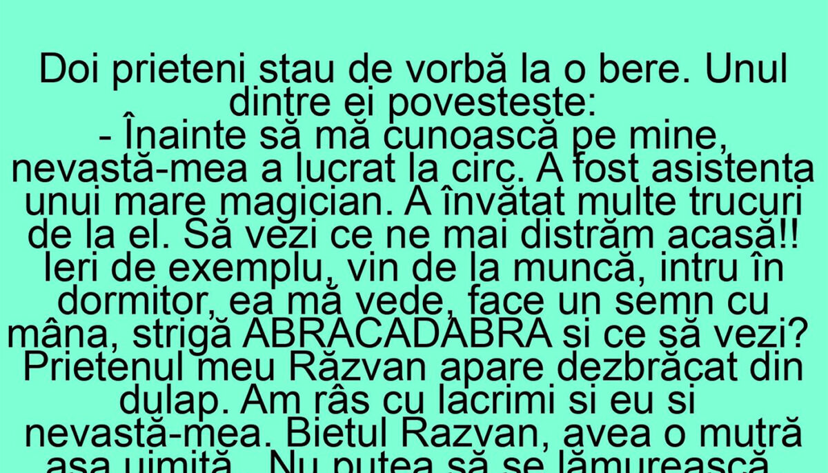 BANC | „Înainte să mă cunoască pe mine, nevastă-mea a lucrat la circ!”