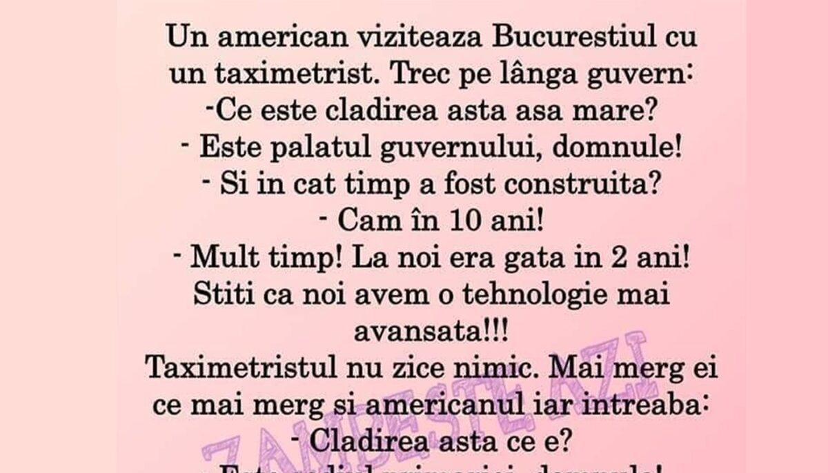 Bancul zilei de 1 Decembrie | Aflat în vizită în București, un american ia un taxi