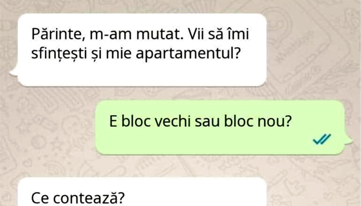 BANC| „Părinte, m-am mutat. Vii să îmi sfințești și mie apartamentul?”