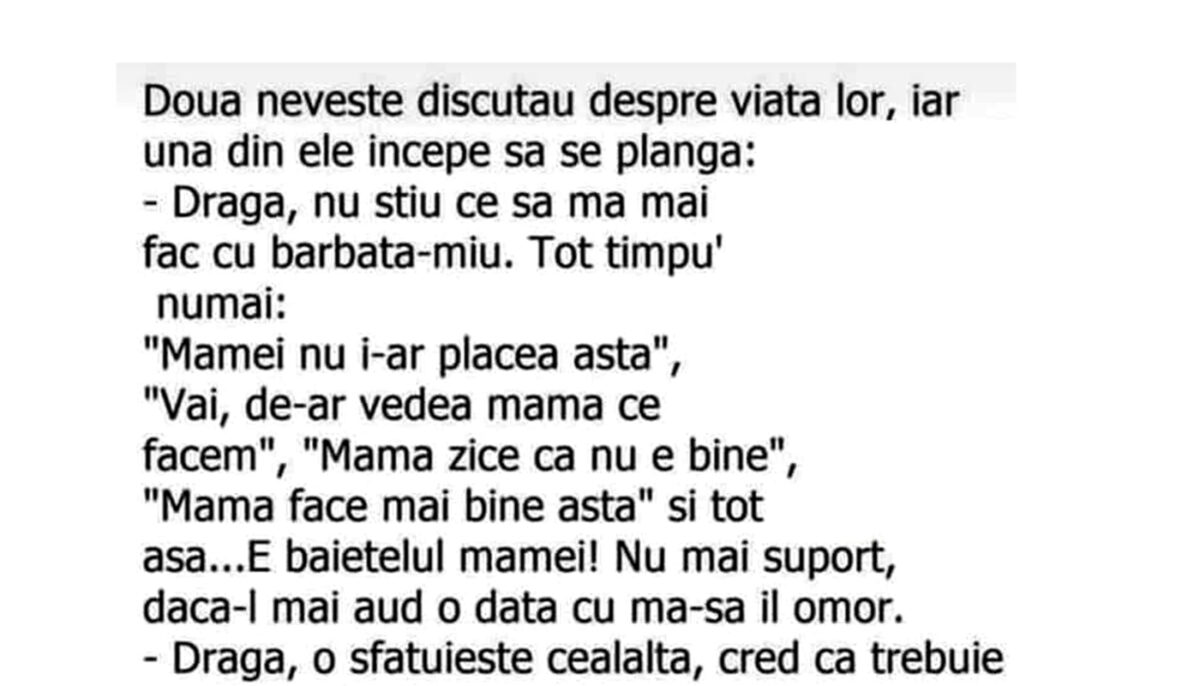 Bancul de weekend | Nevasta disperată și soțul care încă e „băiatul mamei”