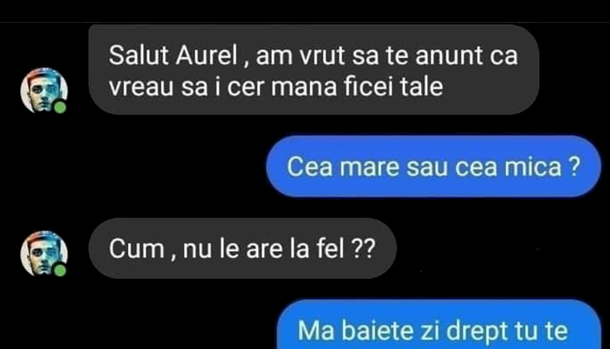 Bancul de 1 Martie | „Sunt Aurel și vreau să-i cer mâna fiicei tale”