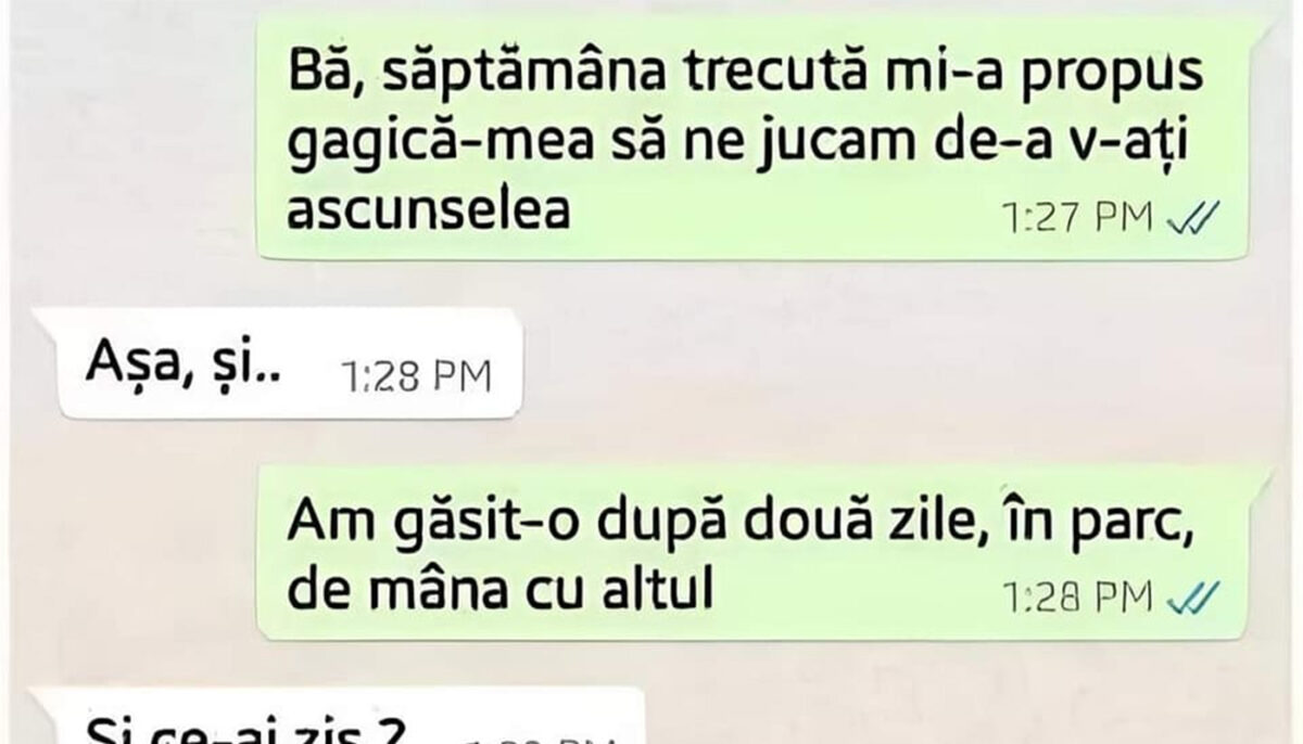 BANC | „Săptămâna trecută mi-a propus gagică-mea să ne jucăm de-a v-ați ascunselea”