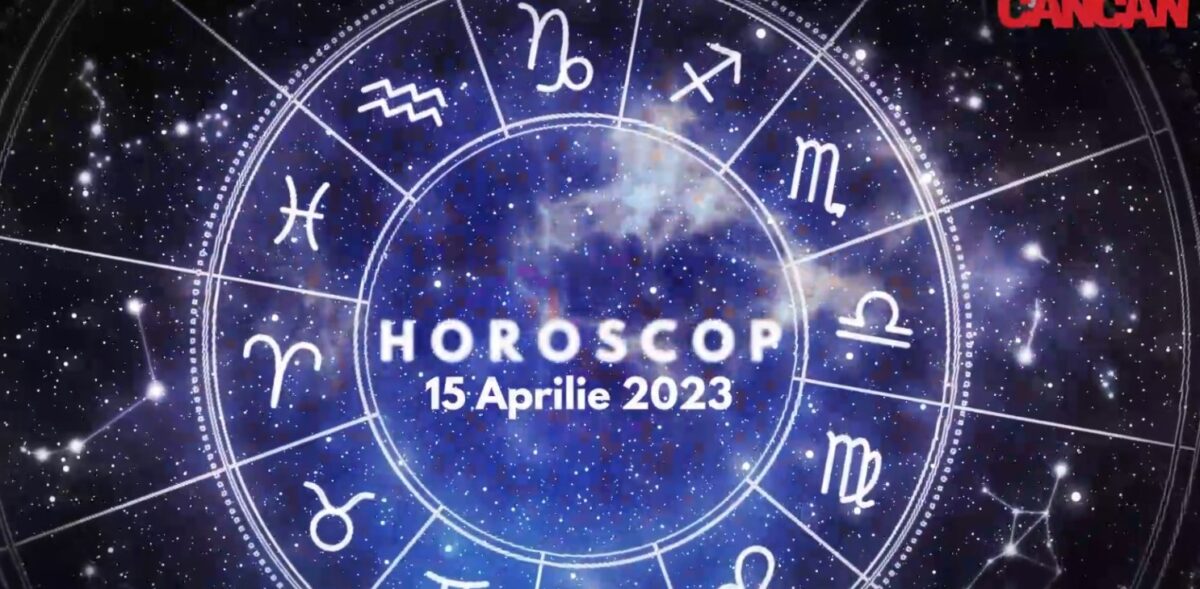 Horoscop 15 aprilie 2023. Cine sunt nativii care vor fi avantajați de astre