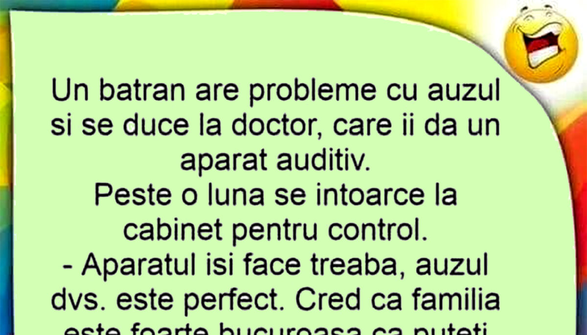 Bancul începutului de săptămână | Un bătrân își pune aparat auditiv