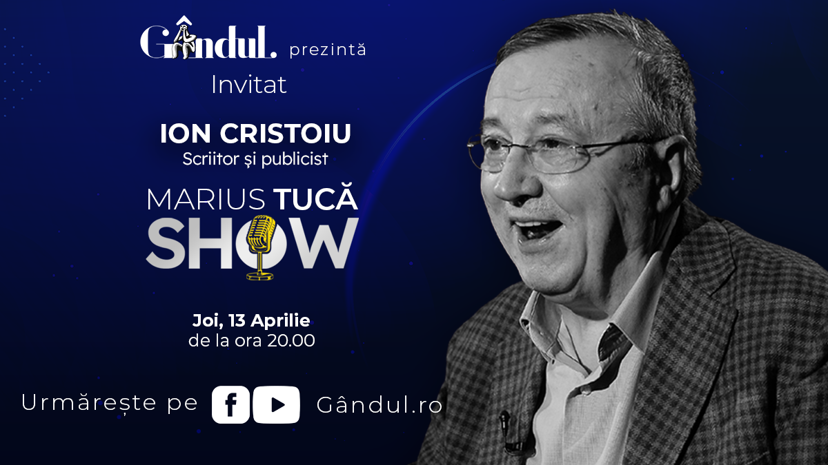 Marius Tucă Show începe joi, 13 aprilie, de la ora 20.00, live pe gândul.ro