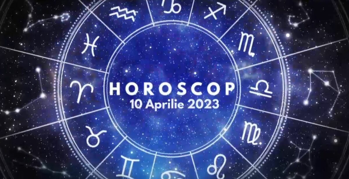 Horoscop 10 aprilie 2023. Lista nativilor care vor avea o zi solicitantă la locul de muncă