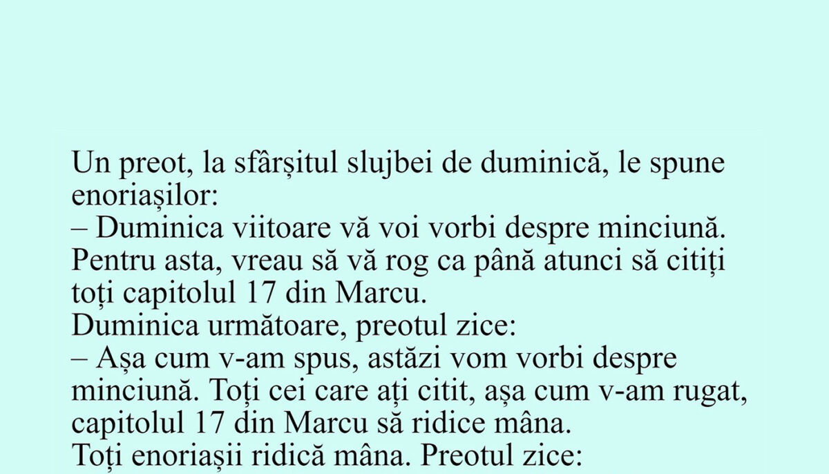 BANCUL ZILEI | „Duminica viitoare vă voi vorbi despre minciună”