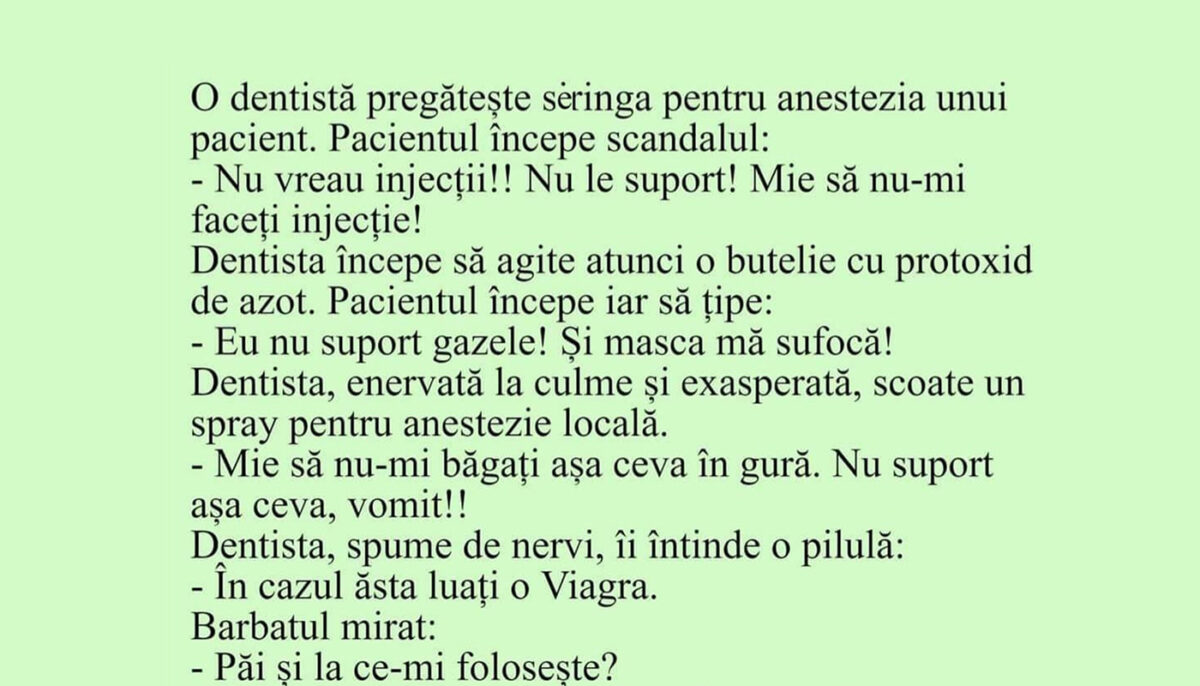 Bancul începutului de săptămână | „Nu vreau injecții! Nu le suport”