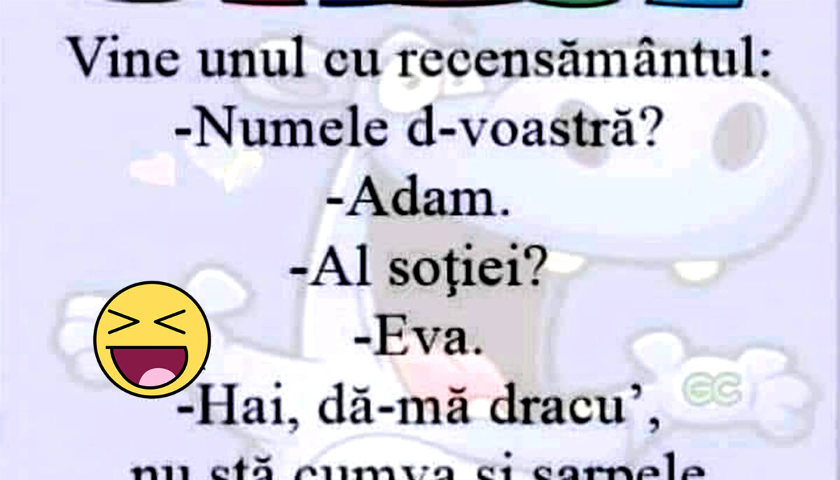 BANCUL ZILEI | Adam, Eva și recensământul populației