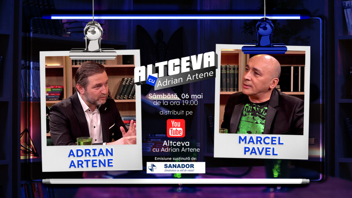 Marcel Pavel, invitat la podcastul ALTCEVA cu Adrian Artene