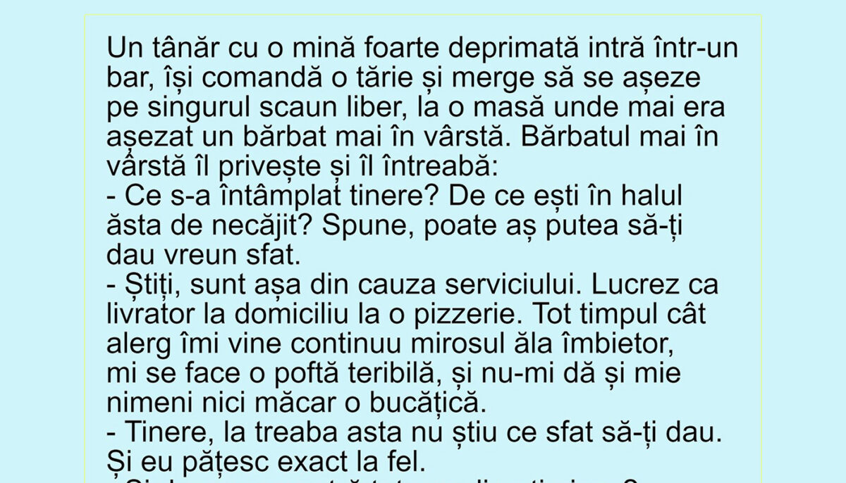 BANCUL ZILEI | Un tânăr deprimat intră într-un bar și comandă o tărie