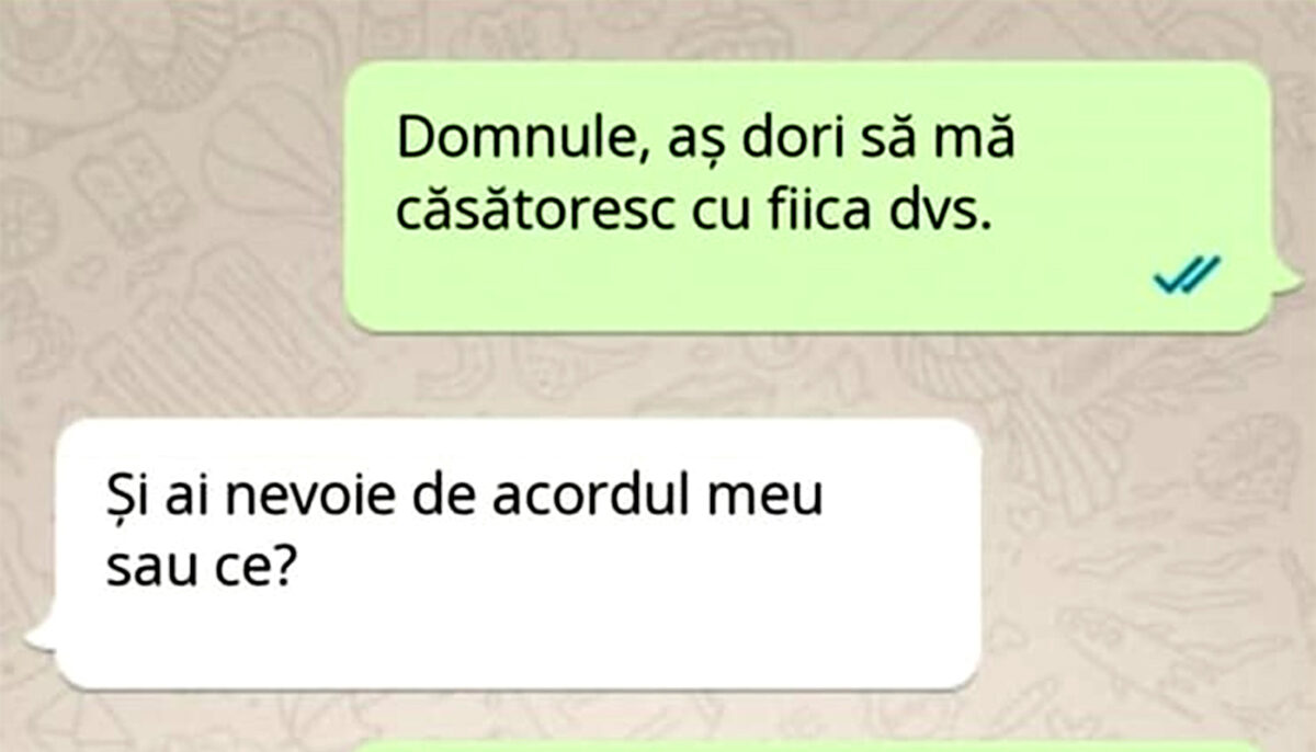 BANC | „Domnule, aș dori să mă căsătoresc cu fiica dumneavoastră”