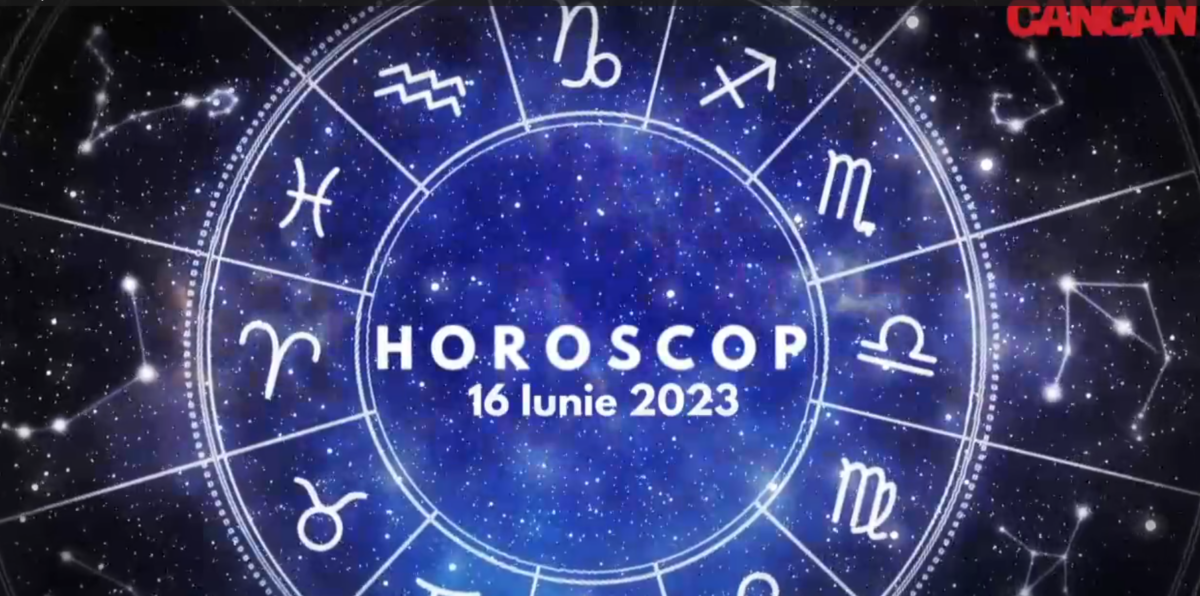 Horoscop 16 iunie 2023. Cine sunt nativii care își vor lărgi orizontul cunoașterii