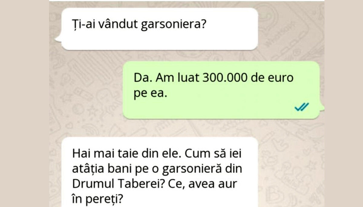 BANC | „Mi-am vândut garsoniera din Drumul Taberei cu 300.000 de euro”