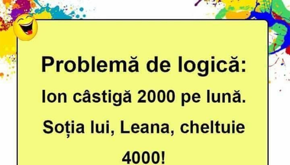 Bancul începutului de săptămână | Problemă de logică