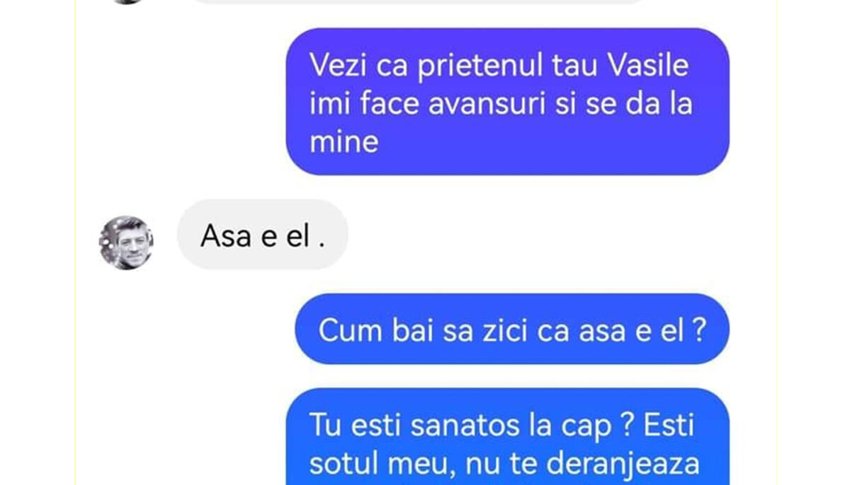 BANCUL ZILEI | „Vezi că prietenul tău, Vasile, se dă la mine”