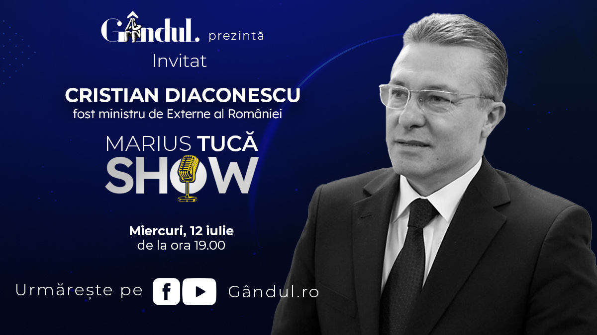 Marius Tucă Show începe miercuri, 12 iulie, de la ora 19.00, live pe gândul.ro. Invitaţi: Cristian Diaconescu, Magda Catone şi Carol Ionescu