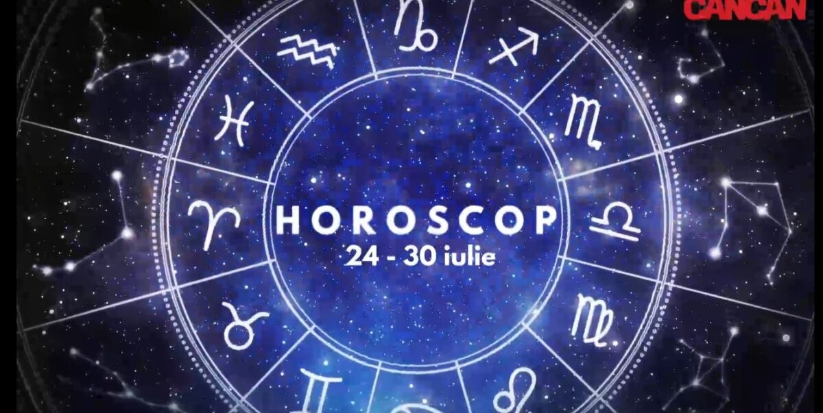 Horoscop general săptămânal: 24 iulie – 30 iulie. Cine sunt nativii care vor fi avantajați de astre