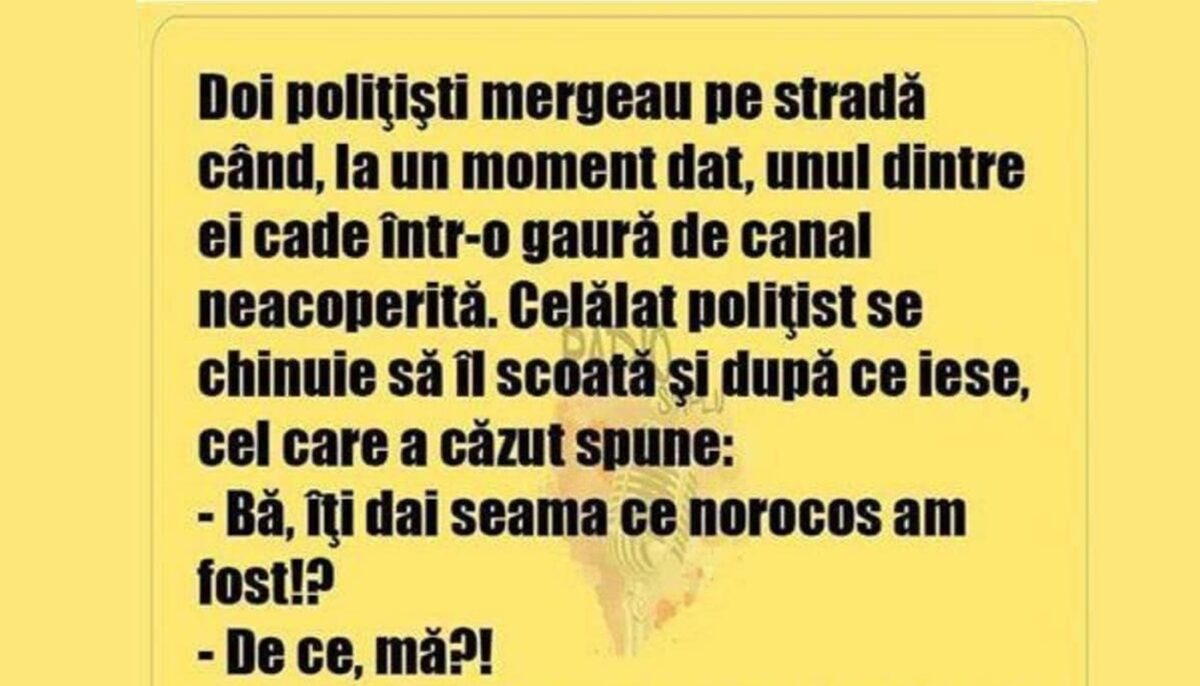 BANCUL ZILEI | Doi polițiști mergeau pe stradă