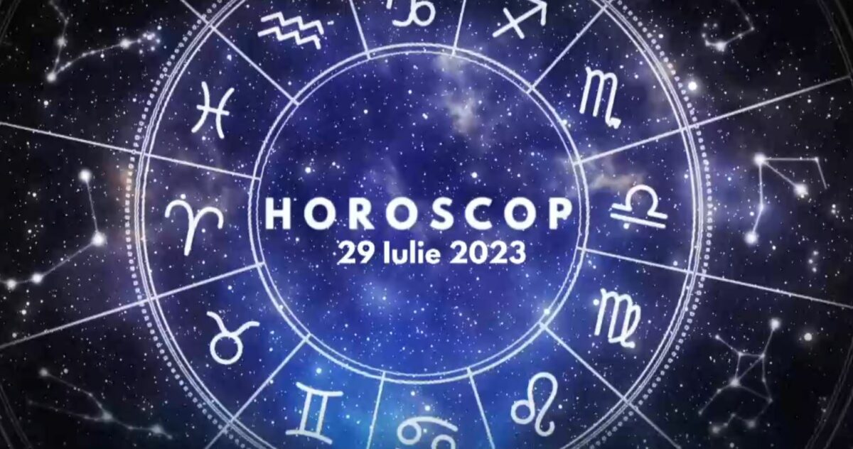 Horoscop 29 iulie 2023. Cine sunt nativii care trebuie să acorde atenție situației financiare