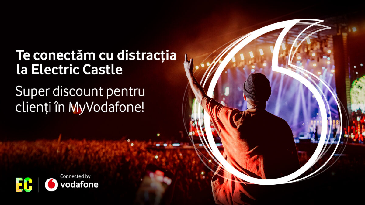 (P) Vodafone devine partener Electric Castle și le oferă clienților super avantaje exclusive în My Vodafone!