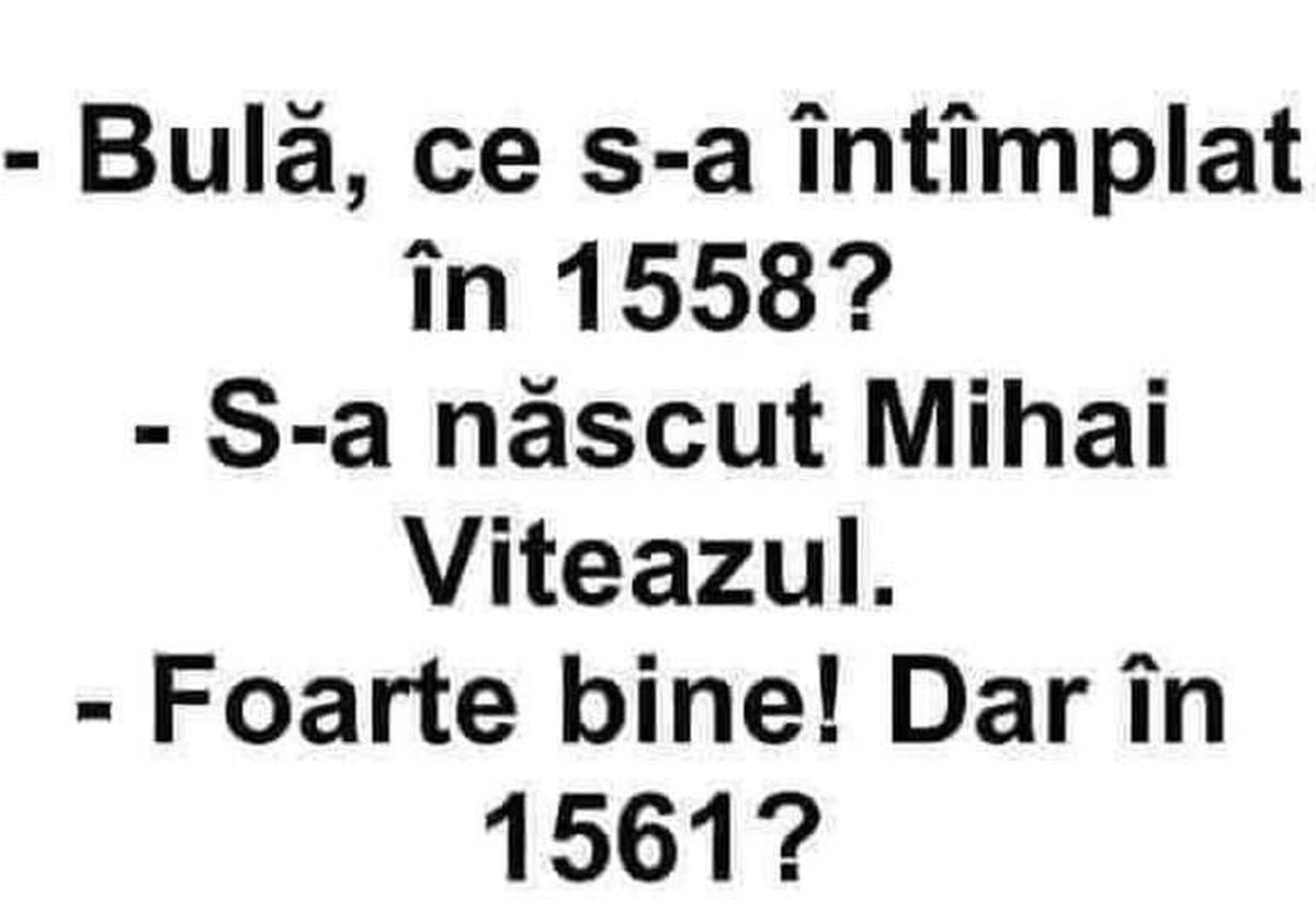 BANCUL DE DUMINICĂ | „Bulă, ce s-a întâmplat în anul 1558”