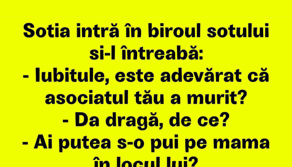 Bancul dimineții | Soția intră în biroul soțului